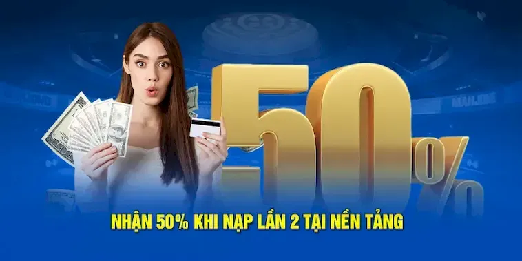 Nạp Lần 2 Tặng 50% Tại Nhà Cái V7BET: Cơ Hội Vàng 2 Nạp Lần 2 Tặng 50% Tại Nhà Cái V7BET: Cơ Hội Vàng
